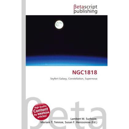 NGC1818, Fachbücher von Lambert M. Surhone, Mariam T. Tennoe, Susan F. Henssonow