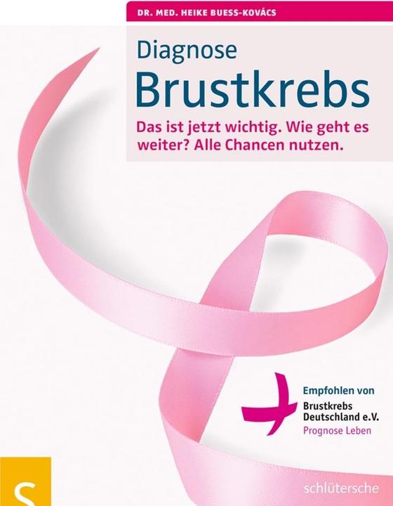 Produktbild Diagnose Brustkrebs (Deutsch, Buess-Kovcs, Heike(Dr.med.), 2013)