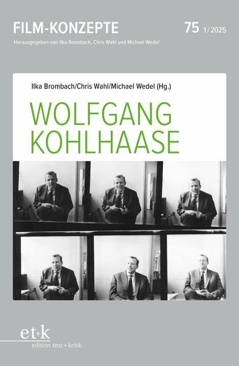 Wolfgang Kohlhaase (Deutsch, Michael Wedel, Ilka Brombach, Chris Wahl, 2025)