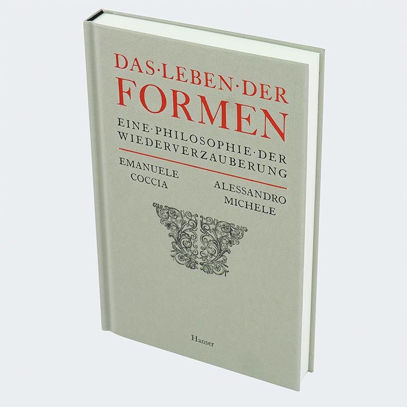 Thumbnail - Das Leben der Form, Sachbücher von Emanuele Coccia, Alessandro Michele