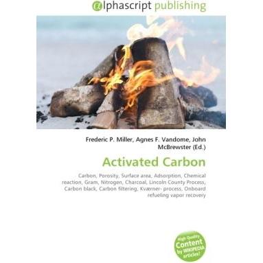 Thumbnail - Activated Carbon, Fachbücher von Agnes F. Vandome, Frederic P. Miller, John McBrewster