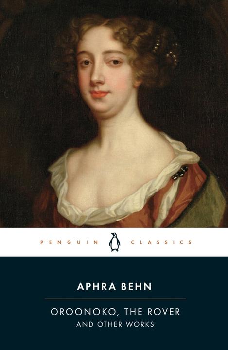 Produktbild Oroonoko, The Rover and Other Works (Englisch, Aphra Behn, 1993)