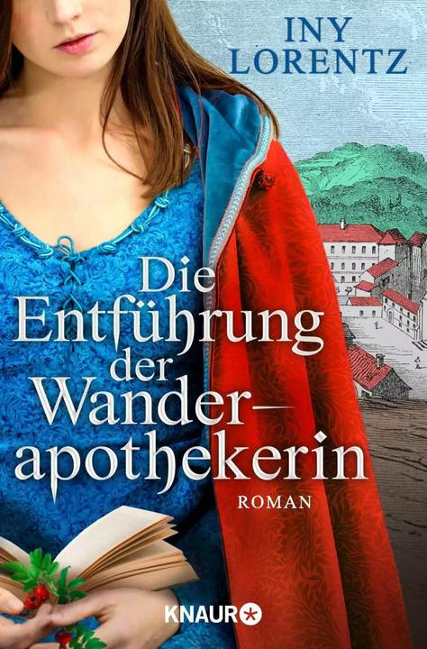 Produktbild Die Entführung der Wanderapothekerin (Deutsch, Iny Lorentz, 2018)