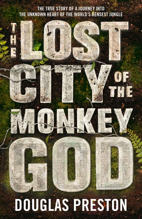 Produktbild The Lost City of the Monkey God (Englisch, Douglas Preston, 2017)