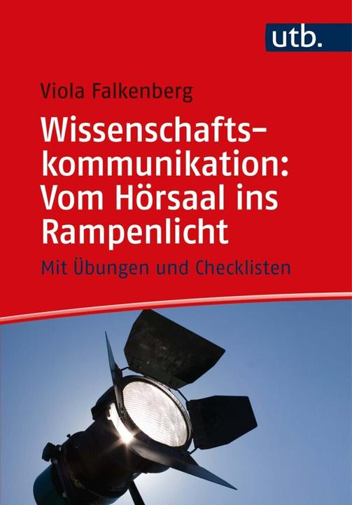 Falkenberg:Wissenschaftskommunikation: (Deutsch, Viola Falkenberg, 2021)