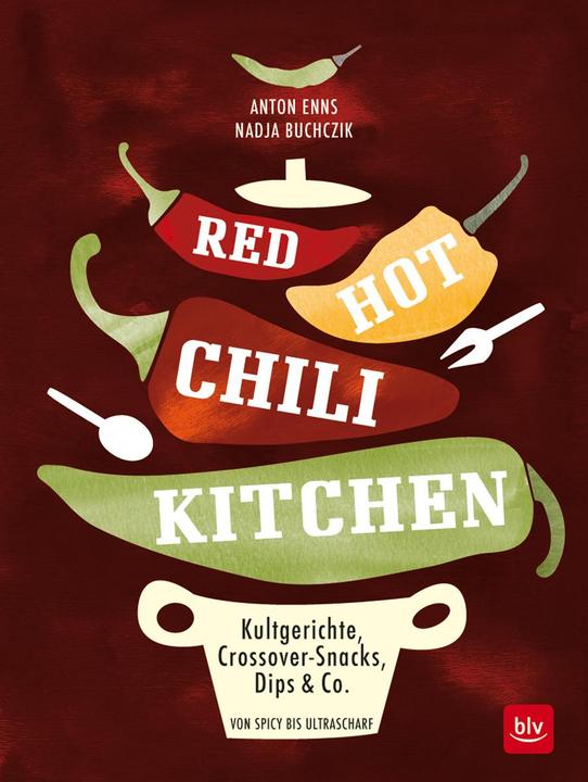 Produktbild Red Hot Chili Kitchen (Deutsch, Anton Enns, 2017)