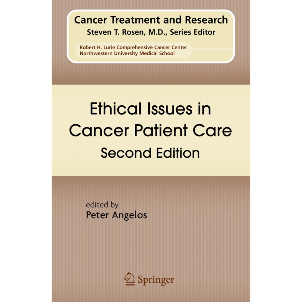 Ethical Issues in Cancer Patient Care, Fachbücher von Peter Angelos