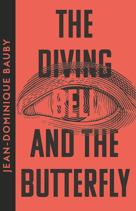 The Diving-Bell and the Butterfly (Jean-Dominique Bauby, English)