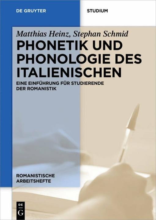 Produktbild Phonetik und Phonologie des Italienischen (Deutsch, Matthias Heinz, Stephan Schmid, 2021)