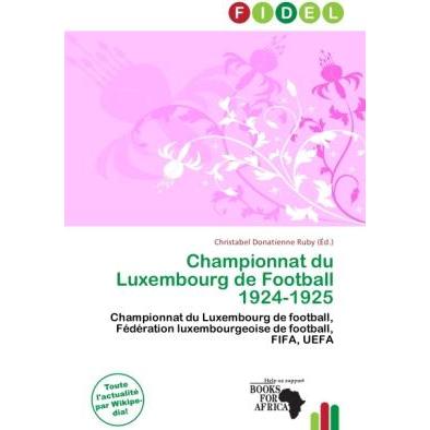 Championnat du Luxembourg de Football 1924-1925, Ratgeber