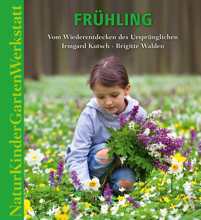 Immagine prodotto Natur-Kinder-Garten-Werkstatt 01. Frühling (Tedesco, Trasporto Irmgard, 2016)