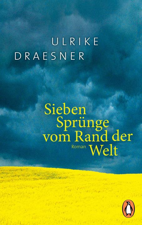 Produktbild Sieben Sprünge vom Rand der Welt (Deutsch, Ulrike Draesner, 2021)