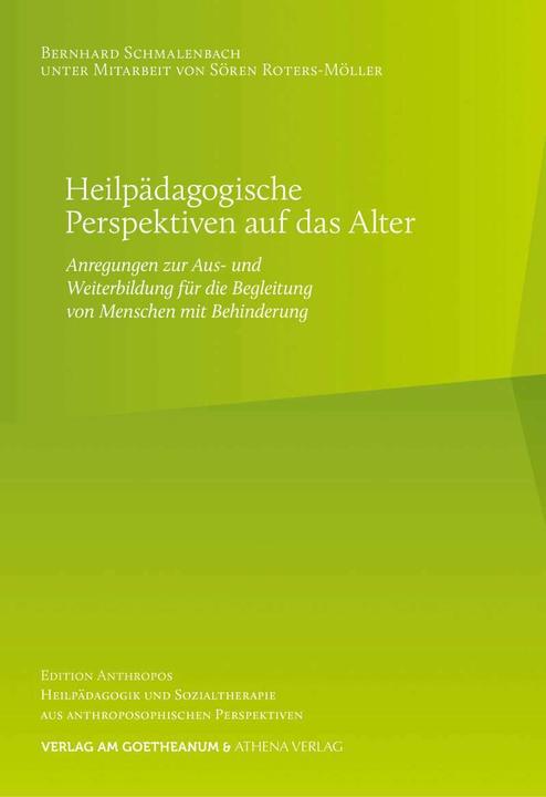Produktbild Heilpädagogische Perspektiven auf das Alter (Deutsch, Bernhard Schmalenbach, 2016)