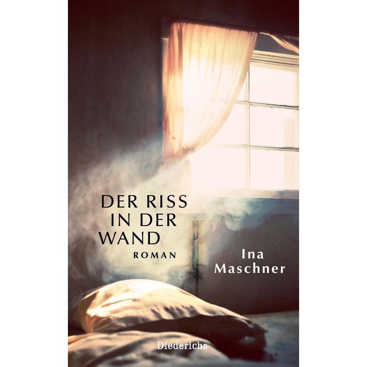 Der Riss in der Wand, Belletristik von Ina Maschner