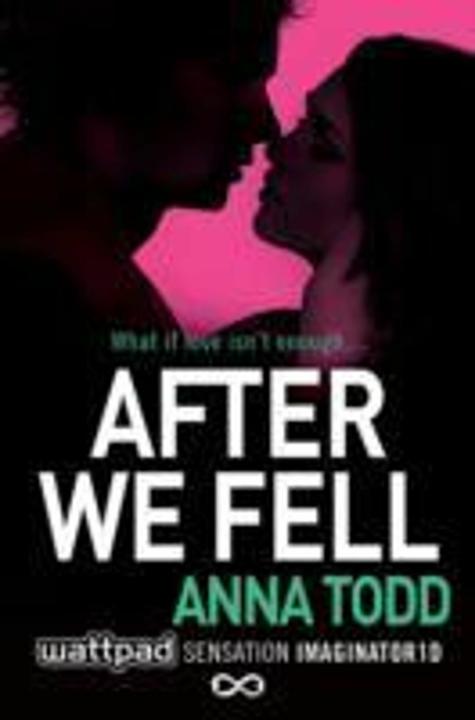 Produktbild After We Fell (Englisch, Anna Todd, 2015)