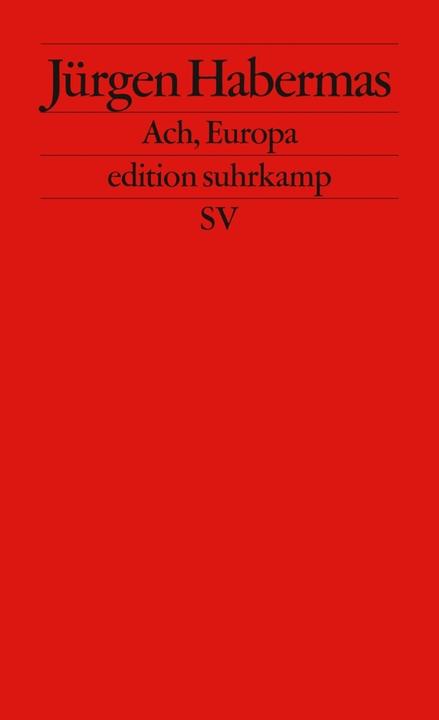 Produktbild Ach, Europa (Deutsch, Jürgen Habermas, 2008)