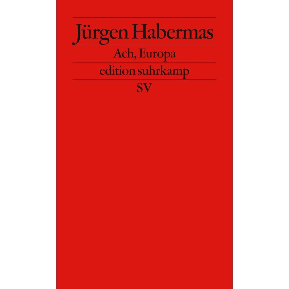 Ach, Europa, Fachbücher von Jürgen Habermas