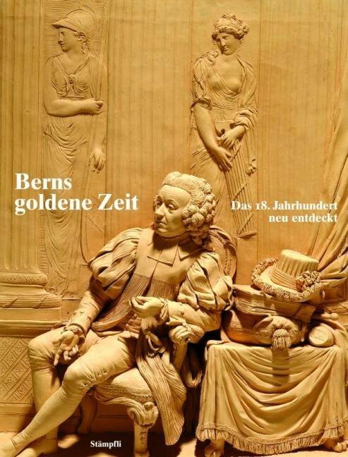 Produktbild Berns goldene Zeit (Deutsch, Verein Berner Zeiten, 2008)