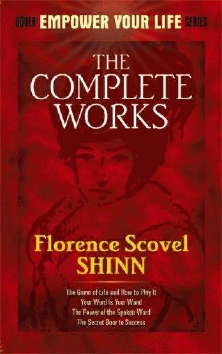 Produktbild The Complete Works of Florence Scovel Shinn Complete Works of Florence Scovel Shinn (Englisch, Florence Scovel Shinn, 2010)