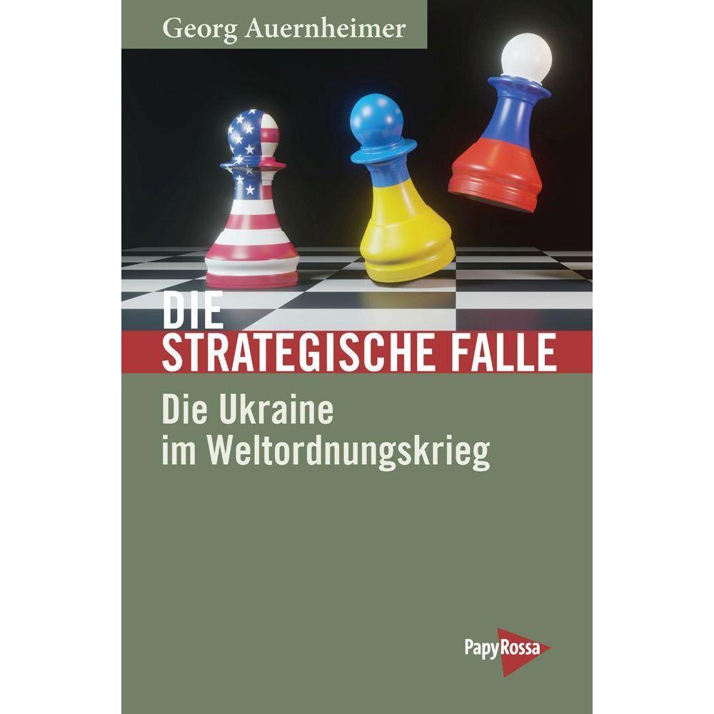 Die strategische Falle, Fachbücher von Georg Auernheimer