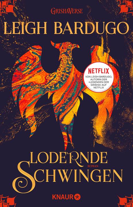 Actual product image Lodernde Schwingen (German, Henning Ahrens, Leigh Bardugo, 2020)