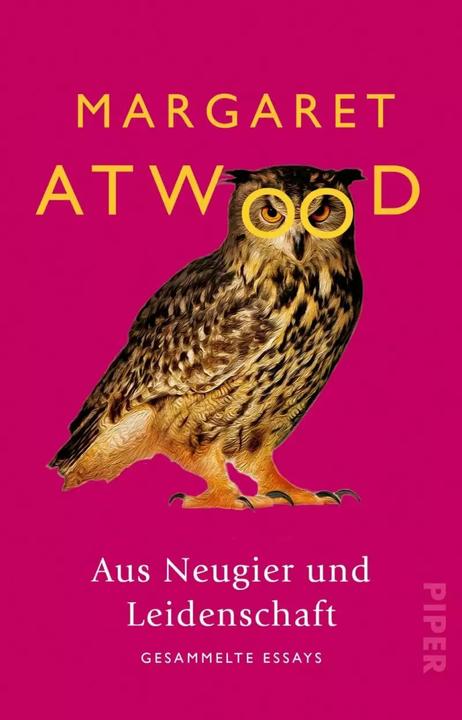 Produktbild Aus Neugier und Leidenschaft (Deutsch, Christiane Buchner, Claudia Max, Ina Pfitzner, Margaret Atwood, 2019)