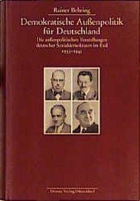 Produktbild Demokratische Aussenpolitik für Deutschland (Deutsch, Rainer Behring, 1999)