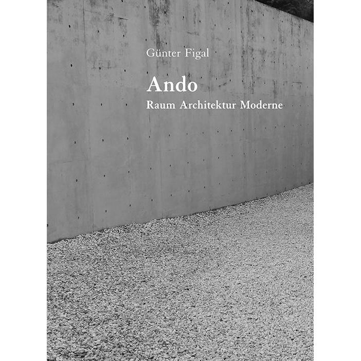 Günter Figal - Ando, Sachbücher von Günter Figal