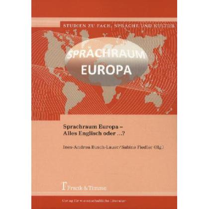 Sprachraum Europa - Alles Englisch oder...?, Fachbücher von Sabine Fiedler, Ines-Andrea Busch-Lauer