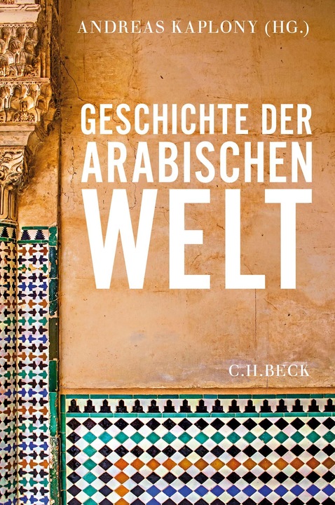 Produktbild Geschichte der arabischen Welt (Deutsch, Rainer, Bauer, Thomas/Brunnerua, 2024)