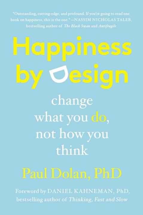 Produktbild Happiness by Design (Englisch, Daniel Kahneman, Paul Dolan, 2015)