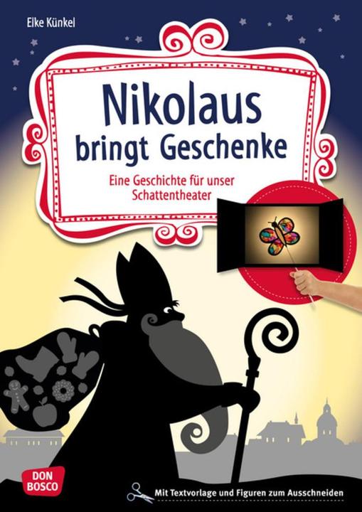 Produktbild Nikolaus bringt Geschenke (Deutsch, Elke Künkel, 2018)