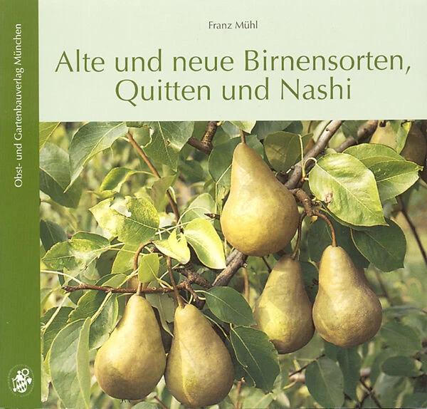 Produktbild Alte und neue Birnensorten (Deutsch, Franz Mühl, 2013)