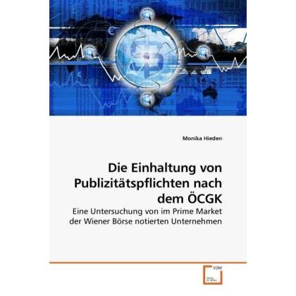 Die Einhaltung von Publizitätspflichten nach dem ÖCGK, Fachbücher