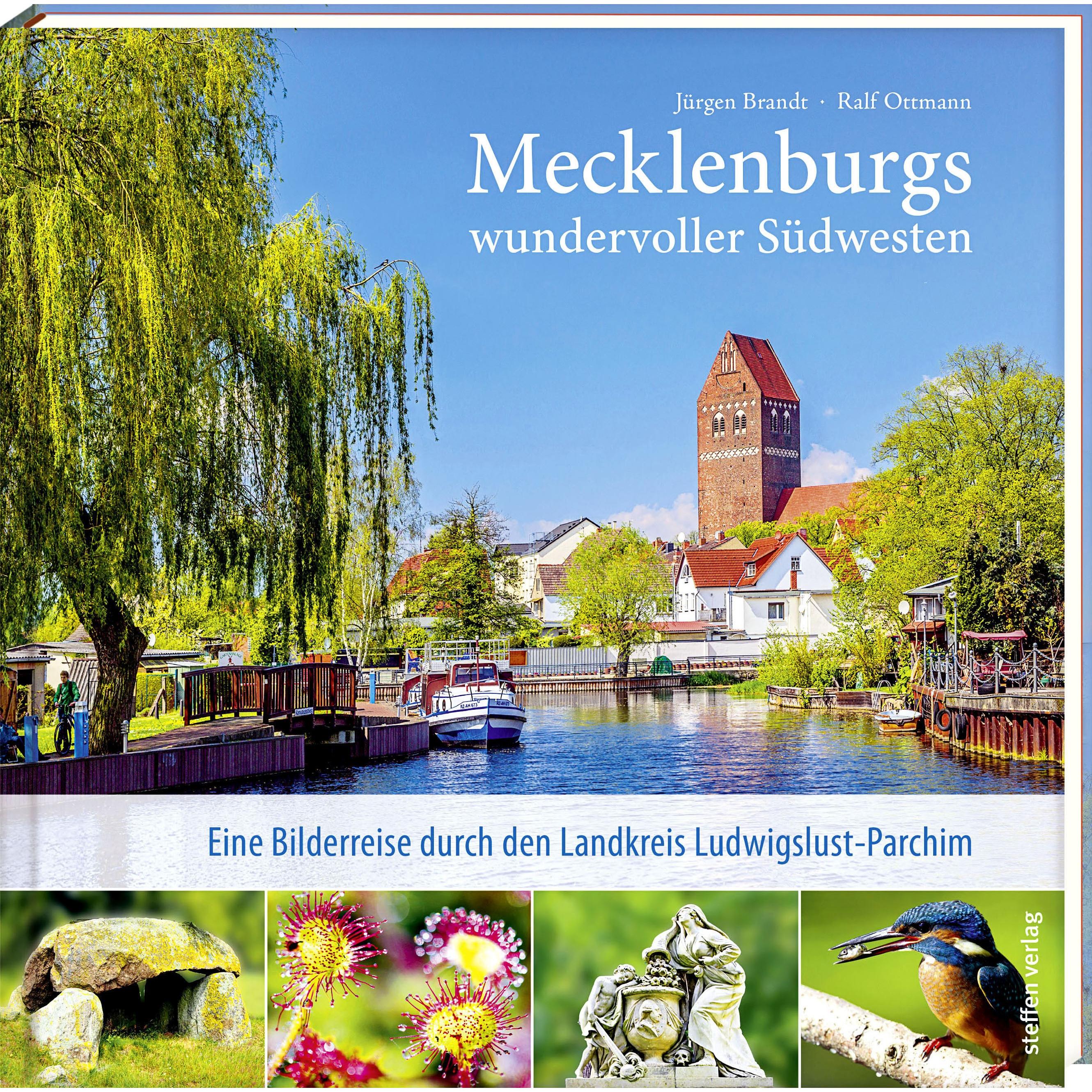 Mecklenburgs wundervoller Südwesten, Ratgeber von Jürgen Brandt, Ralf Ottmann