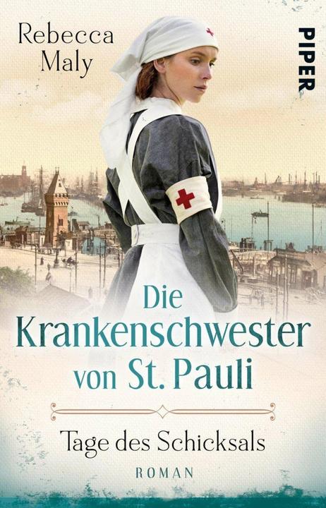 Produktbild Die Krankenschwester von St. Pauli – Tage des Schicksals (Deutsch, Rebecca Maly, 2020)