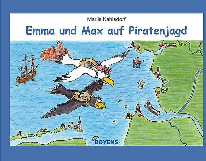 Produktbild Emma und Max auf Piratenjagd (Deutsch, Marlis Kahlsdorf, 2007)