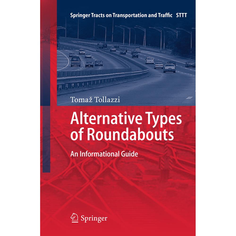 Thumbnail - Alternative Types of Roundabouts, Fachbücher von Tomaz Tollazzi