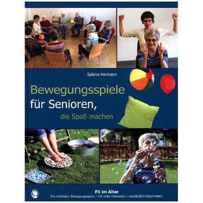 Bewegungsspiele für Senioren, die Spass machen, Ratgeber von Sabine Hermann