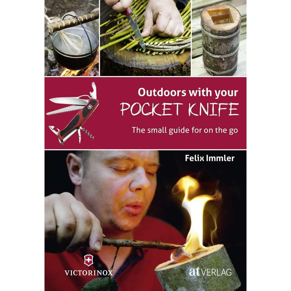 Outdoors with your Pocket Knife, Ratgeber von Felix Immler
