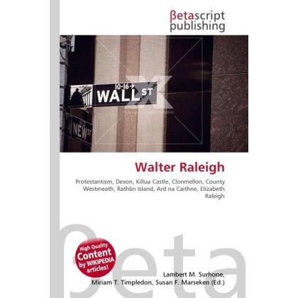Walter Raleigh, Fachbücher