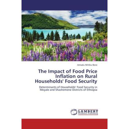 The Impact of Food Price Inflation on Rural Households' Food Security, Fachbücher