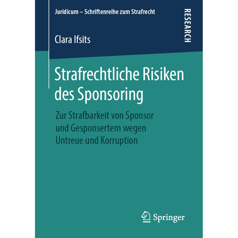 Strafrechtliche Risiken des Sponsoring, Fachbücher von Clara Ifsits