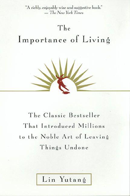 Produktbild The Importance of Living (Englisch, Lin Yutang)