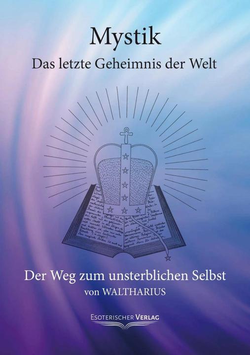 Produktbild Mystik. Das letzte Geheimnis der Welt (Deutsch, Waltharius, 1997)