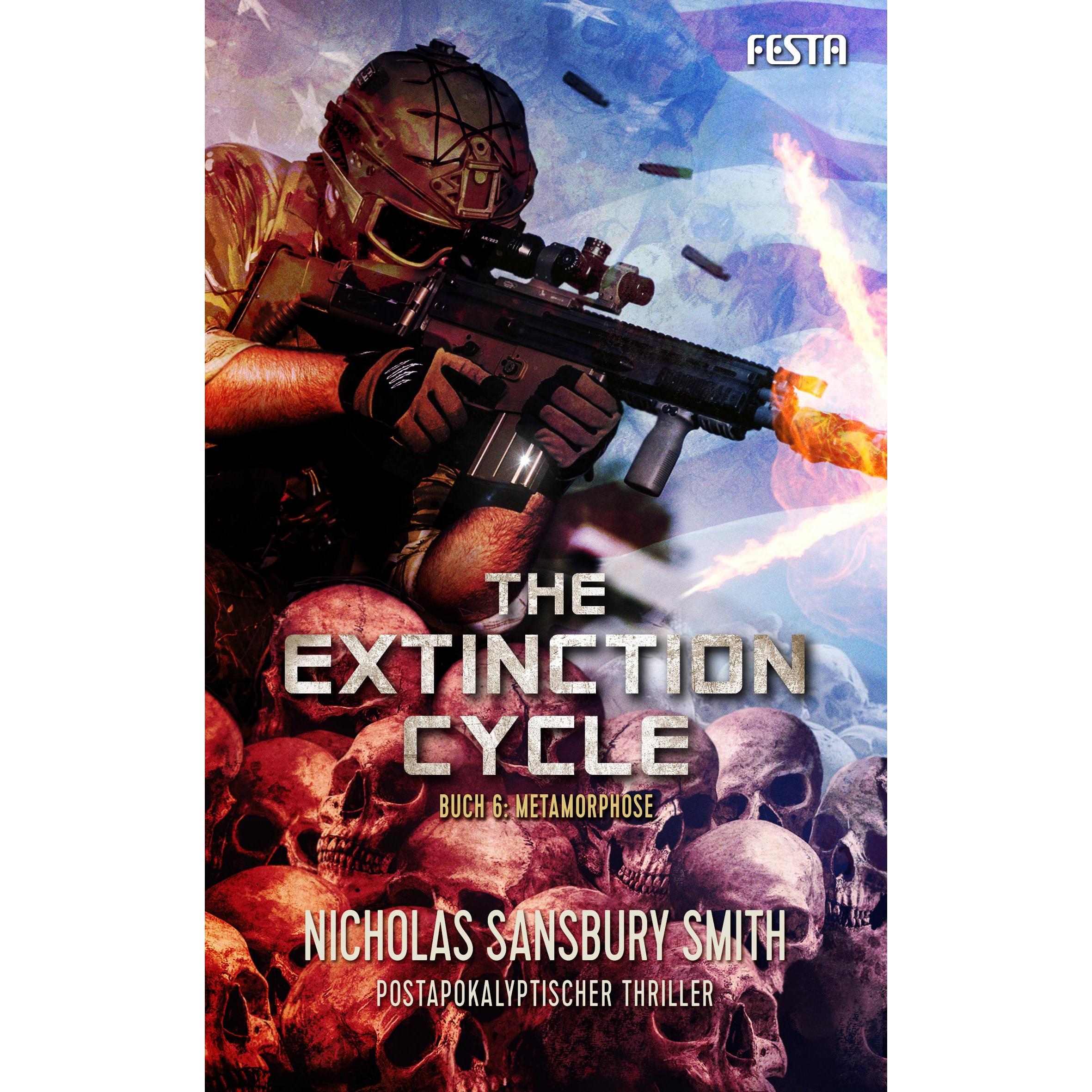 The Extinction Cycle - Buch 6: Metamorphose, Belletristik von Nicholas Sansbury Smith, Michael Krug