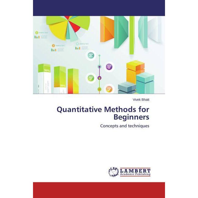 Quantitative Methods for Beginners, Fachbücher von Vivek Bhatt
