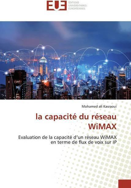 Actual product image la capacité du réseau WiMAX (Mohamed ali Kasraoui, 2020)
