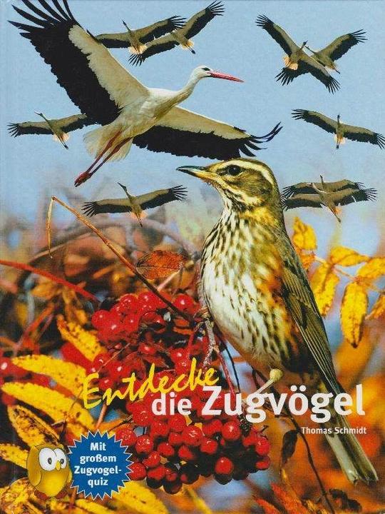 Produktbild Entdecke die Zugvögel (Deutsch, Thomas Schmidt, 2014)