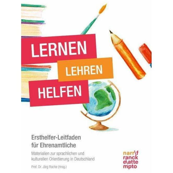 Lernen - Lehren - Helfen, Fachbücher von Jörg Roche